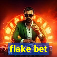 flake bet